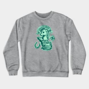 Pony Fund - in mint! Crewneck Sweatshirt